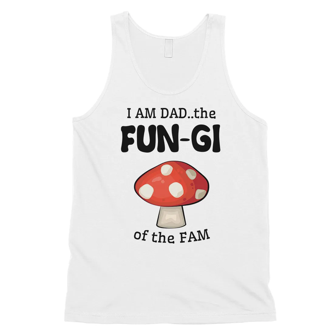 Fungi Dad Mushroom Mens Fatherly Humor Sleeveless Top Gift For Dad